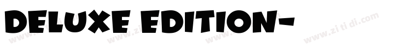 Deluxe Edition字体转换